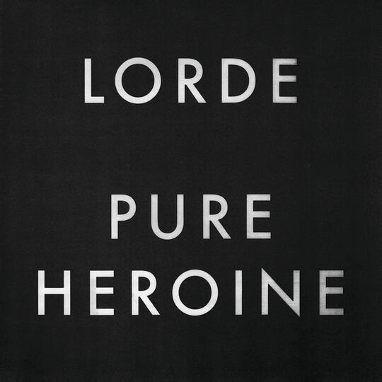 Pure Heroine Lorde