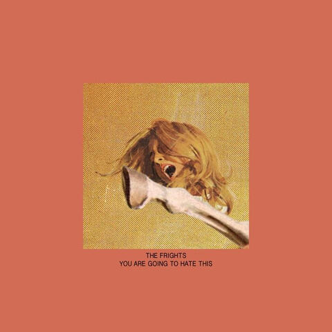 You Are Going To Hate This The Frights