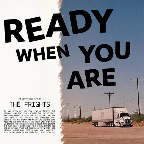 Ready When You Are The Frights