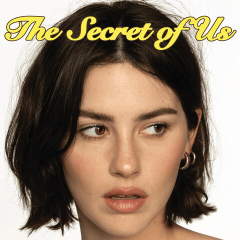 The Secret of Us Gracie Abrams
