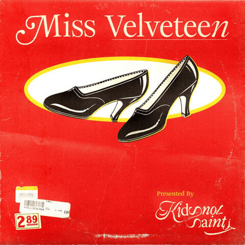 Miss Velveteen Kidsnot$aints.